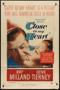 6y160 CLOSE TO MY HEART 1sh '51 Gene Tierney & Ray Milland adopt a child!