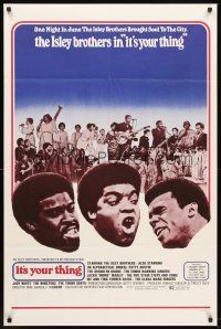 6y449 IT'S YOUR THING 1sh '70 The Isley Brothers w/Patti Austin, Ike Turner, Tina Turner!