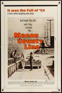6y532 MACON COUNTY LINE 1sh '74 Alan Vint, Cheryl Waters, Max Baer, based on a true story!