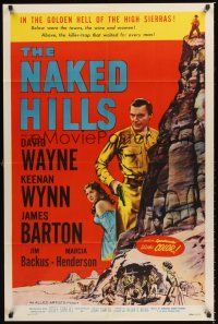 6y599 NAKED HILLS 1sh '56 David Wayne in the golden Hell of the High Sierras!