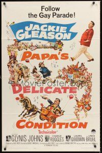 6y665 PAPA'S DELICATE CONDITION 1sh '63 Jackie Gleason, follow the gay parade, great wacky artwork!