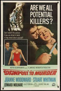 6y789 SIGNPOST TO MURDER 1sh '65sexy Joanne Woodward, Stuart Whitman, are we all potential killers?