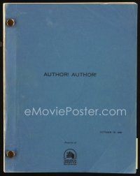 7a284 AUTHOR! AUTHOR! revised final shooting draft script October 19, 1981, screenplay by Horovitz!