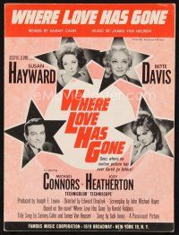 7a379 WHERE LOVE HAS GONE sheet music '64 Susan Hayward, Bette Davis, trashy Harold Robbins!