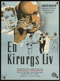 7b328 LIFE OF SURGEON SAUERBRUCH Danish '55 Rolf Hansen, Stilling art of Ewald Balser as doctor!