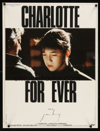 7b717 CHARLOTTE FOR EVER French 15x21 '86 Serge Gainsbourg directs & stars, Charlotte Gainsbourg