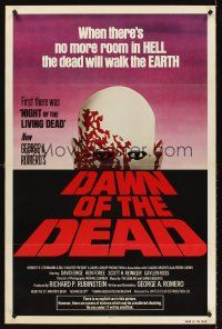 7c134 DAWN OF THE DEAD 1sh '79 George Romero, no more room in HELL for the dead!