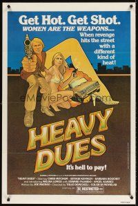 7c256 HEAVY DUES 1sh R77 art of sexy Barbara Bouchet & Christopher Mitchum by Larry Noble