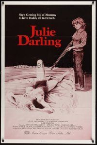 7c321 JULIE DARLING 1sh '83 violent artwork of little girl about to shoot sexy mother in bed!