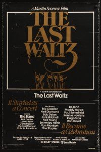 7c344 LAST WALTZ int'l 1sh '78 Martin Scorsese, it started as a rock concert & became a celebration!