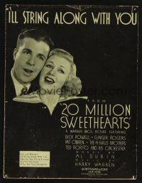 7d224 20 MILLION SWEETHEARTS sheet music '34 Ginger Rogers & Powell, I'll String Along With You!