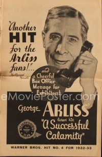 7d484 SUCCESSFUL CALAMITY pressbook '32 Arliss in a movie you'll enjoy more than The Millionaire!