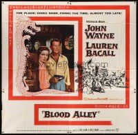 7e019 BLOOD ALLEY 6sh '55 John Wayne, Lauren Bacall, directed by William Wellman!