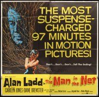 7e046 MAN IN THE NET 6sh '59 Alan Ladd in the most suspense-charged 97 minutes in motion pictures!