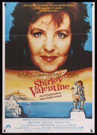 7m107 SHIRLEY VALENTINE German 33x47 '89 Pauline Collins has a chance to escape her tedious life!