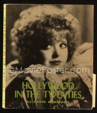 7p244 HOLLYWOOD IN THE TWENTIES first edition English softcover book '68 an illustrated history!
