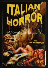 7p248 ITALIAN HORROR first edition softcover book '05 some of the best & most gory poster artwork!