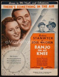 7p274 BANJO ON MY KNEE sheet music '36 Barbara Stanwyck, Tony Martin, There's Something in the Air