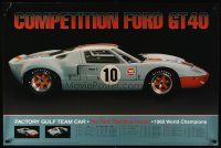 8a158 COMPETITION FORD GT40 commercial poster '94 wonderful images of list of races won!