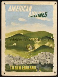8a261 AMERICAN AIRLINES TO NEW ENGLAND travel poster '48 wonderful art of scenic countryside!