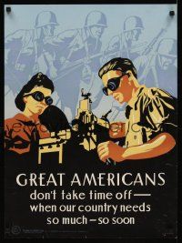 8a030 GREAT AMERICANS 20x27 WWII war poster '43 great Americans don't take time off!