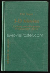8b194 3-D MOVIES first edition hardcover book '89 A History & Filmography of Stereoscopic Cinema!