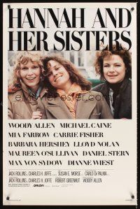 8e307 HANNAH & HER SISTERS 1sh '86 Allen directed, Mia Farrow, Dianne Weist & Barbara Hershey!