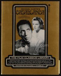 8s264 MICHAEL CURTIZ'S CASABLANCA first edition softcover book '74 recreating it in images & words!