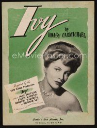 8s472 IVY sheet music '47 utterly EVIL bad girl Joan Fontaine, title song by Hoagy Carmichael!