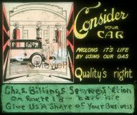 8x017 CONSIDER YOUR CAR advertising glass slide '20s prolong its life by using our gas!