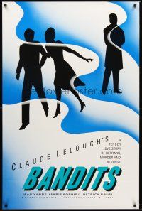 8z061 ATTENTION BANDITS 1sh '86 Claude Lelouch's story of betrayal, murder & revenge!