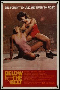8z096 BELOW THE BELT 1sh '80 Regina Bluff, John C. Becher, sexy wrestlers in ring!