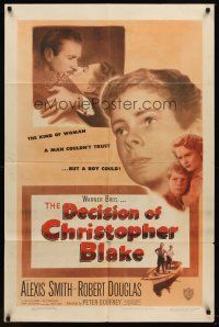 9c166 DECISION OF CHRISTOPHER BLAKE 1sh '48 Alexis Smith, Douglas, Ted Donaldson in title role!