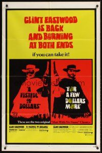 9c242 FISTFUL OF DOLLARS/FOR A FEW DOLLARS MORE 1sh '69 Eastwood is back & burning at both ends!