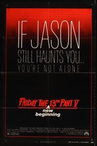 9c271 FRIDAY THE 13th PART V 1sh '85 A New Beginning, Jason haunts you, slasher horror sequel!