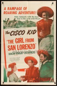 9c299 GIRL FROM SAN LORENZO 1sh '50 Leo Carrillo, Duncan Renaldo as The Cisco Kid!