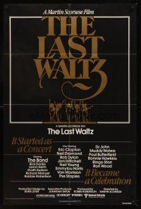 9c452 LAST WALTZ 1sh '78 Martin Scorsese, it started as a rock concert & became a celebration!