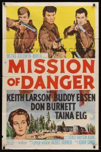9c539 MISSION OF DANGER 1sh '59 Buddy Ebsen, Keith Larsen, Don Burnett, Taina Elg!