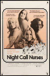 9c569 NIGHT CALL NURSES 1sh '72 very sexy ladies, I'm not your mama, baby, I'm a registered nurse!