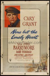 9c580 NONE BUT THE LONELY HEART 1sh '44 Ethel Barrymore & Barry Fitzgerald, art of Cary Grant!