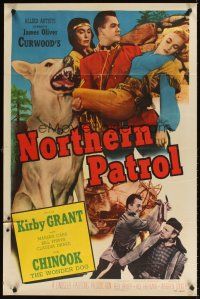 9c582 NORTHERN PATROL 1sh '53 Kirby Grant & Chinook the Wonder Dog, Marian Carr!