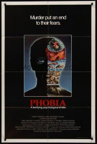 9c621 PHOBIA int'l 1sh '80 directed by John Huston, crazy psychiatrist Paul Michael Glaser!