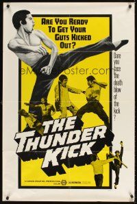 9c879 THUNDER KICK 1sh '73 martial arts action, dare you face the death blow of the kick!