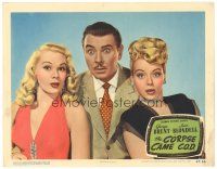 9d316 CORPSE CAME C.O.D. LC #8 '47 wacky image of George Brent, Leslie Brooks, Adele Jergens!