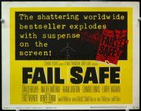 9d048 FAIL SAFE TC '64 the shattering worldwide bestseller directed by Sidney Lumet!