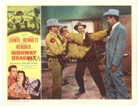 9d476 HIGHWAY DRAGNET LC '54 cops restrain Richard Conte from kicking Reed Hadley in business suit!