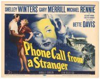 9d115 PHONE CALL FROM A STRANGER TC '52 Bette Davis, Shelley Winters, Michael Rennie, cool art!