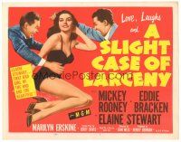 9d133 SLIGHT CASE OF LARCENY TC '53 Mickey Rooney, Eddie Bracken & sexy bad girl Elaine Stewart!