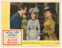 9d803 SO EVIL MY LOVE LC #7 '48 close up of Ray Milland with Ann Todd & Geraldine Fitzgerald!
