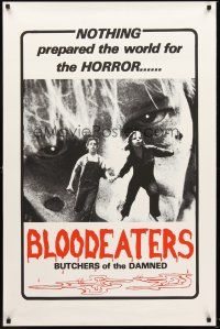 9k105 BLOODEATERS 1sh '80 nothing prepared the world for the horror, butchers of the damned!
